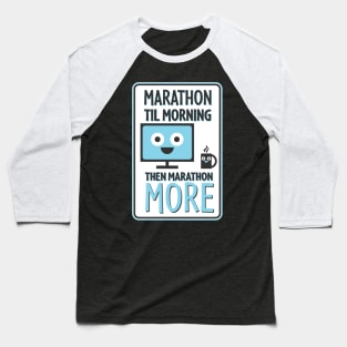 Marathon Mantra Baseball T-Shirt